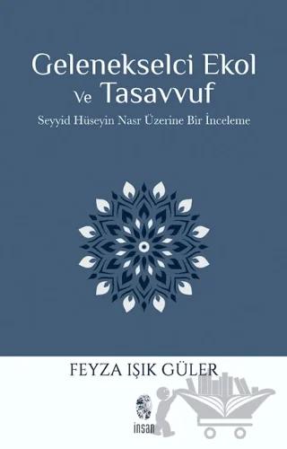 Gelenekselci Ekol ve Tasavvuf