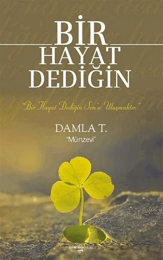 Bir Hayat Dediğin