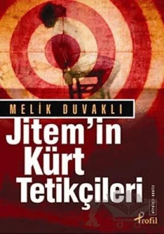 Jitem’in Kürt Tetikçileri