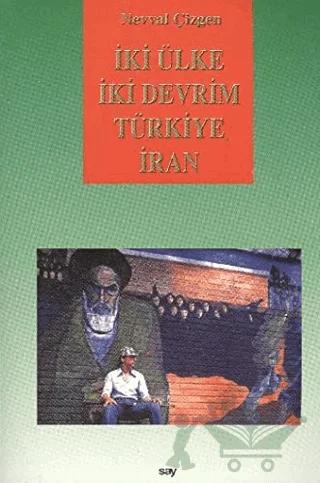 İki Ülke İki Devrim Türkiye İran