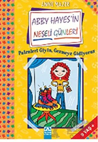 Abby Hayes’in Neşeli Günleri Patenleri Giyin, Gezmeye Gidiyoruz