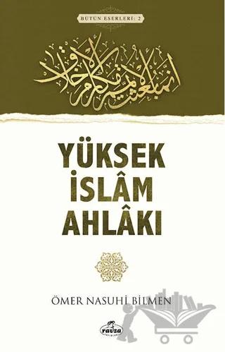 Yüksek İslam Ahlakı