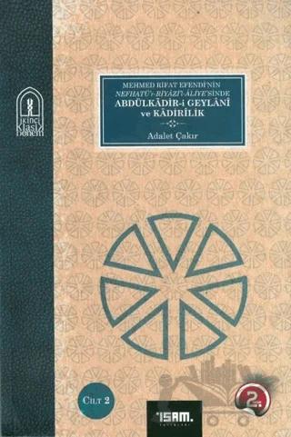 Abdülkadir-i Geylani ve Kadirilik 1-2 Cilt