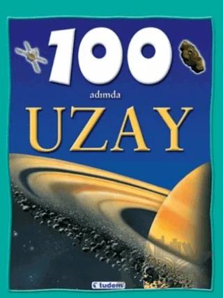 100 Adımda Uzay – Sue Becklake – Tudem Yayınları kitap kapağı