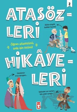 Atasözleri Hikayeleri 2