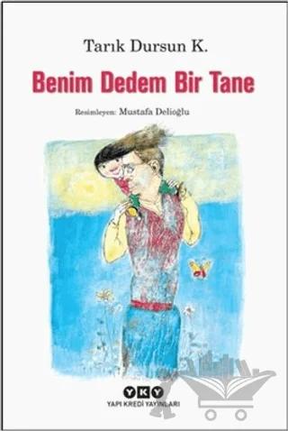Benim Dedem Bir Tane