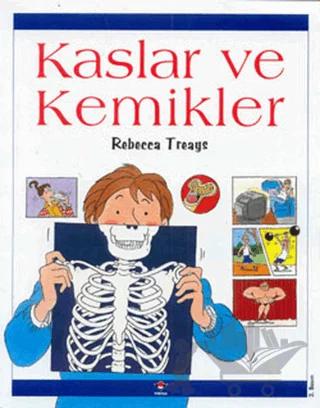 Kaslar ve Kemikler