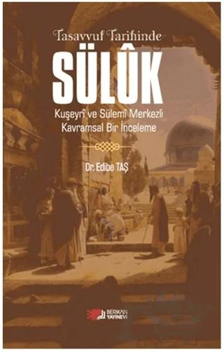 Tasavvuf Tarihinde Süluk
