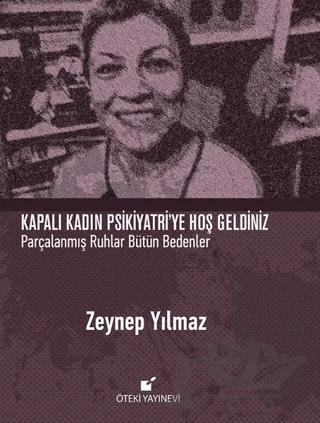 Kapalı Kadın Psikiyatri'ye Hoş Geldiniz
