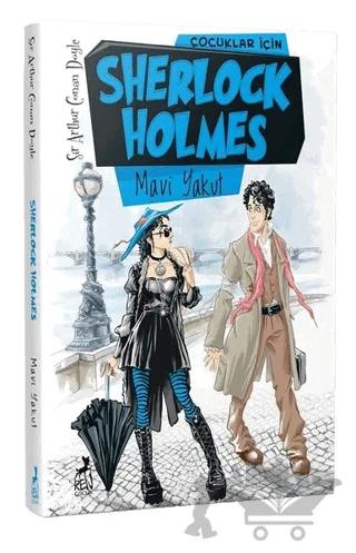 Çocuklar İçin Sherlock Holmes - Mavi Yakut