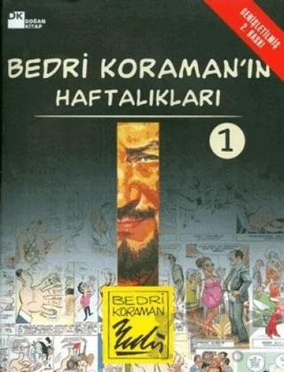 Bedri Koraman’ın Haftalıkları 1