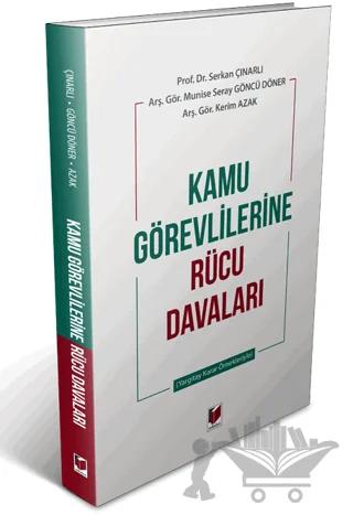 Kamu Görevlilerine Rücu Davaları
