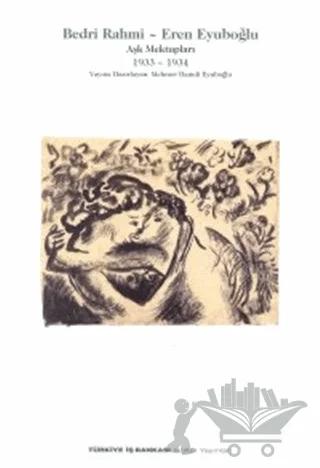 Aşk Mektupları 2 1933 - 1934