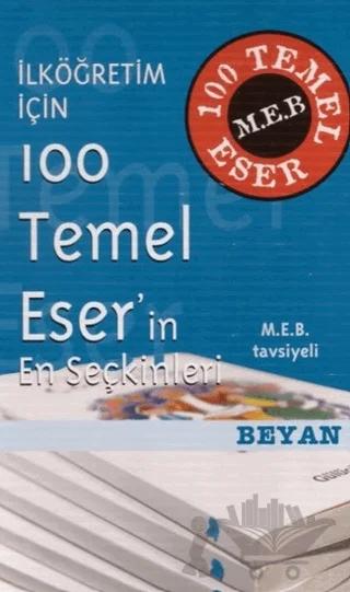 İlköğretimler için 100 Temel Eser (10 Kitap)