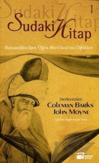 Sudaki Kitap Bahaeddin’den Oğlu Mevlana’ya Öğütler