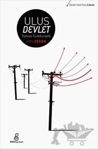 Ulus Devlet: Türkiye Cumhuriyeti
