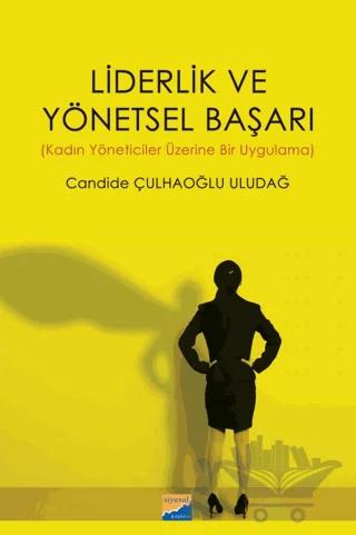 Liderlik ve Yönetsel Başarı