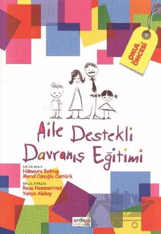 Aile Destekli Davranış Eğitimi