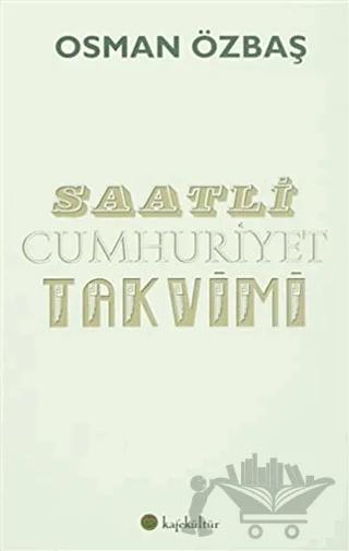 Saatli Cumhuriyet Takvimi