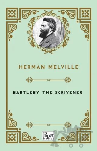 Bartleby The Scrivener