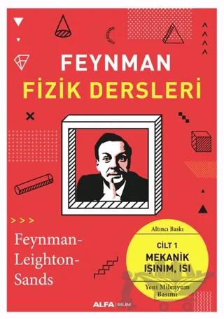 Feynman Fizik Dersleri: Cilt 1-Mekanik Işınım Isı