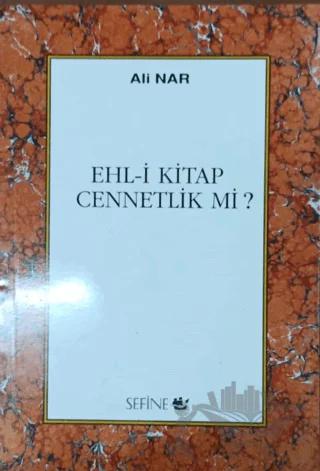 Ehli Kitap Cennetlik Mi?