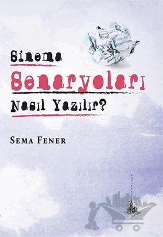 Sinema Senaryoları Nasıl Yazılır?