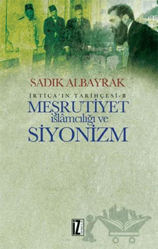 Meşrutiyet İslamcılığı ve Siyonizm