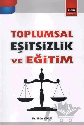 Toplumsal Eşitsizlik Ve Eğitim
