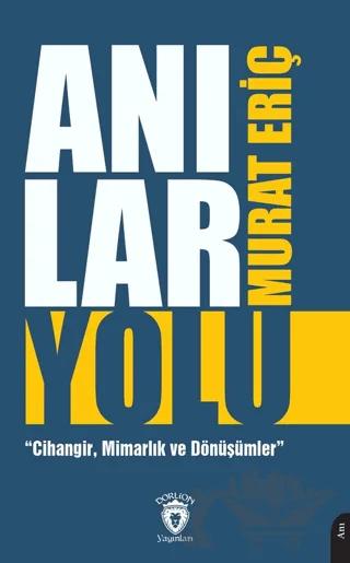 Anılar Yolu