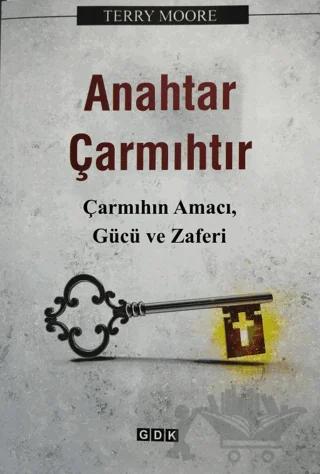 Anahtar Çarmıhtır