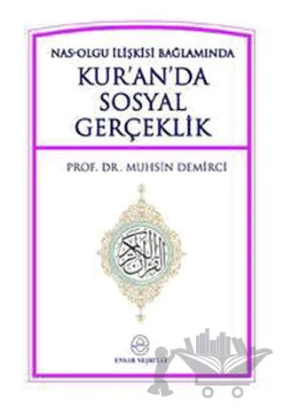 Kur’an’da Sosyal Gerçeklik