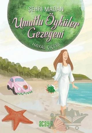 Hayal Çiçeği