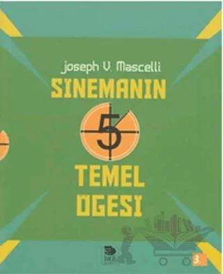 Sinemanın 5 Temel Öğesi