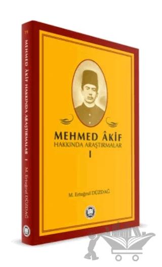 Mehmed Akif Hakkında Araştırmalar 1