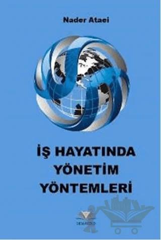 İş Hayatında Yönetim Yöntemleri