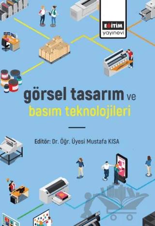 Görsel Tasarım ve Basım Teknolojileri