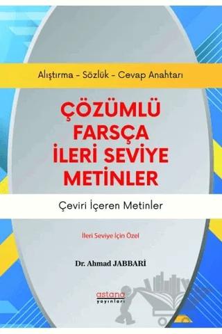 Çözümlü Farsça İleri Seviye Metinler
