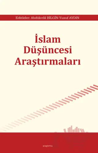 İslam Düşüncesi Araştırmaları - I