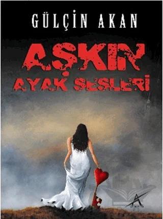 Aşkın Ayak Sesleri
