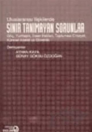 Uluslararası İlişkilerde Sınır Tanımayan Sorunlar