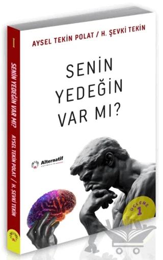 Senin Yedeğin Var mı?