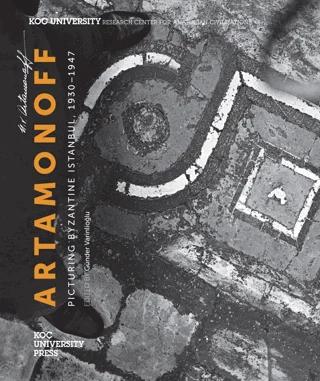 Artamonoff : Picturing Byzantine Istanbul 1930-1947