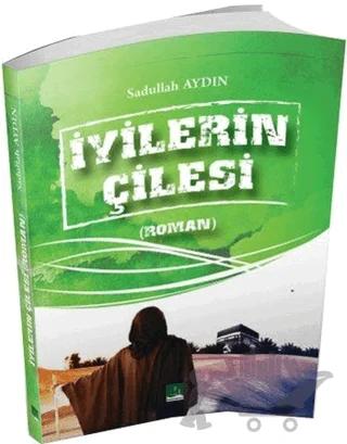 İyilerin Çilesi