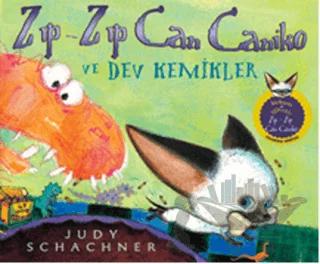 Zıp-Zıp Can Caniko ve Dev Kemikler