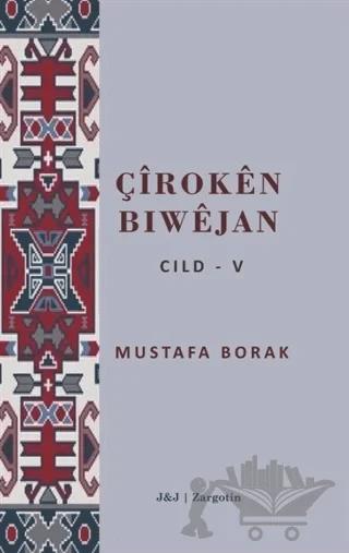 Çiroken Biwejan Cild - 5