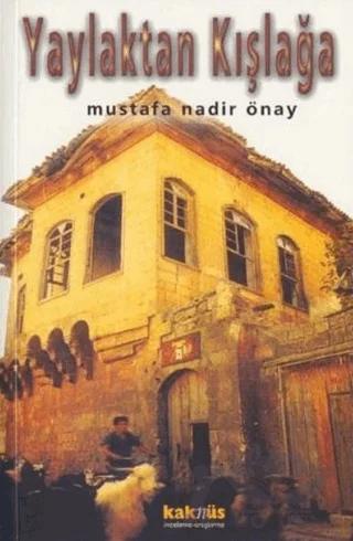 Yaylaktan Kışlağa