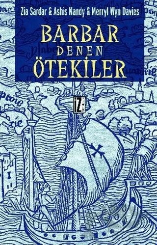 Barbar Denen Ötekiler
