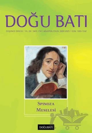 Doğu Batı Düşünce Dergisi Sayı: 114 - Spinoza Meselesi