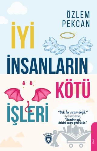 İyi İnsanların Kötü İşleri